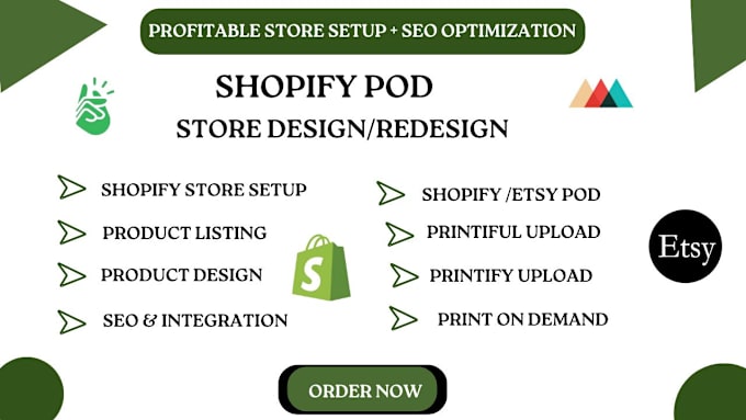 Gig Preview - Set up profitable shopify print on demand store, printiful, printify , pod store