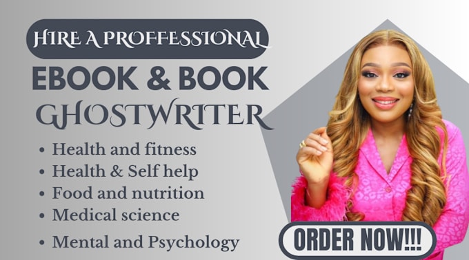 Gig Preview - Be your ghostwriter, ebook writer for health, fitness ebook, medical writing