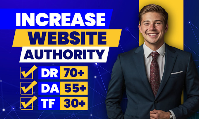 Gig Preview - Increase domain rating ahrefs DR ur domain authority moz da pa trust flow tf cf