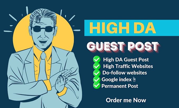 Gig Preview - Publish guest post, high da guest posting service,  dofollow guest post