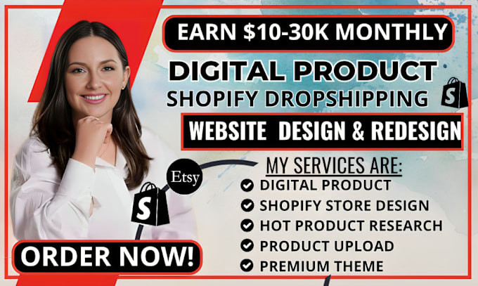 Gig Preview - Create digital product etsy or shopify store, upload products to shopify website