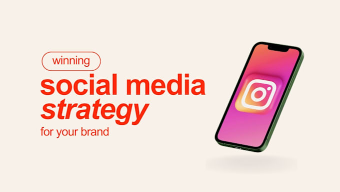 Gig Preview - Create a social media strategy to boost your brand