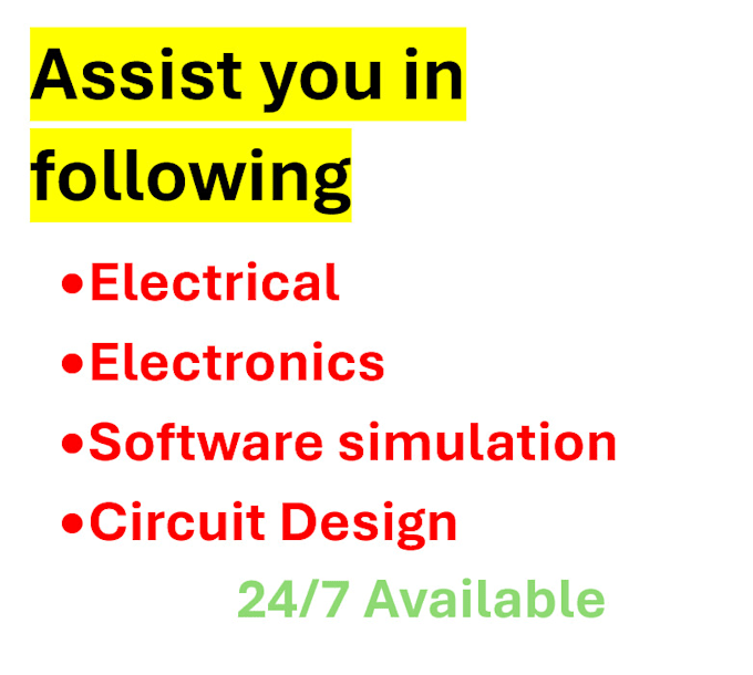 Gig Preview - Assist you in electrical and electronics engineering related tasks