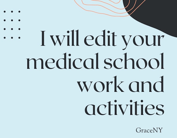 Gig Preview - Edit your medical school application work and activity descriptions