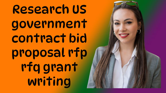 Gig Preview - Research US government contract bid proposal rfp rfq grant writing