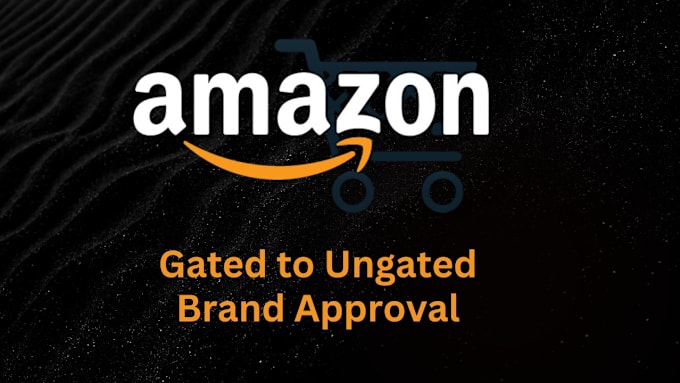 Gig Preview - Do amazon gated to ungated categories and brand approval