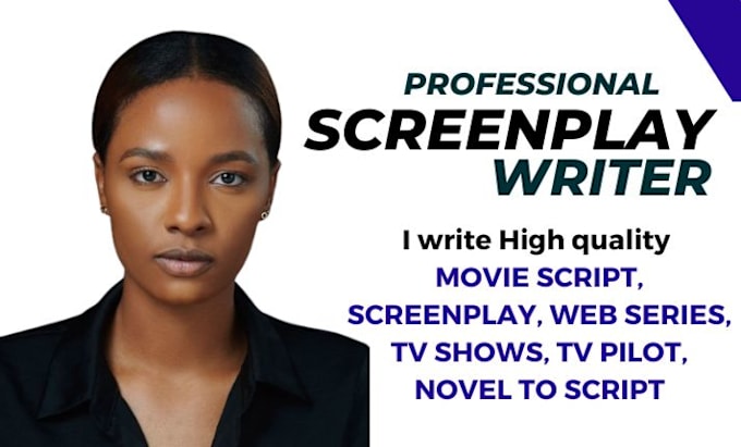 Gig Preview - Be screenplay writer movie script writing screenplay rewrite script screenwriter