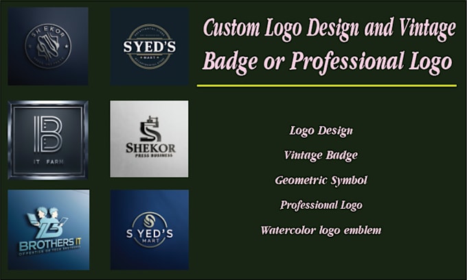 Bestseller - do custom logo design and vintage badge or professional symbol