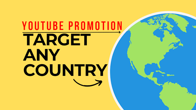 Gig Preview - Youtube video promotion in any country