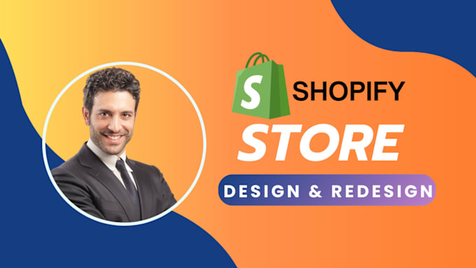 Gig Preview - Design and redesign shopify store within 24 hours