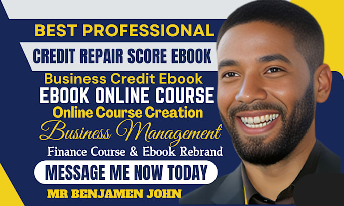 Gig Preview - Write credit repair score ebook, online course content, finance course creation