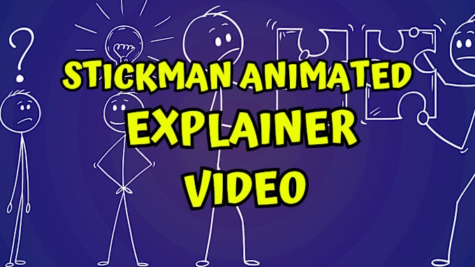 Gig Preview - Create stickman or stick figure animation explainer videos