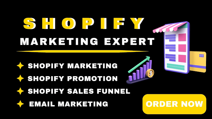 Gig Preview - Boost shopify sales ecommerce marketing shopify marketing manager shopify VA