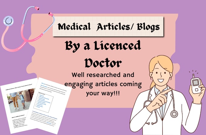 Gig Preview - Write innovative medical articles and blogs as a doctor