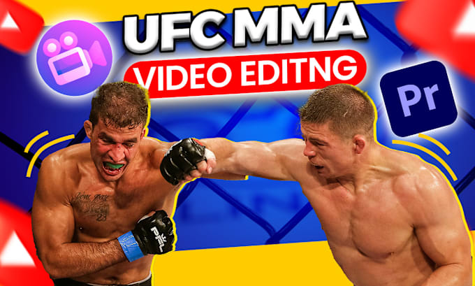 Gig Preview - Create ufc mma sports documentaries videos for youtube channel