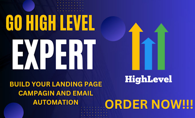 Gig Preview - Go high level landing page gohighlevel expert ghl workflow complete salesfunnel