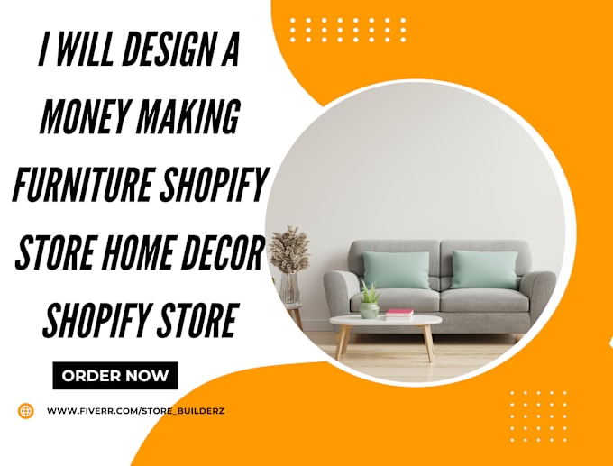 Gig Preview - Design a money making furniture shopify store home decor shopify store