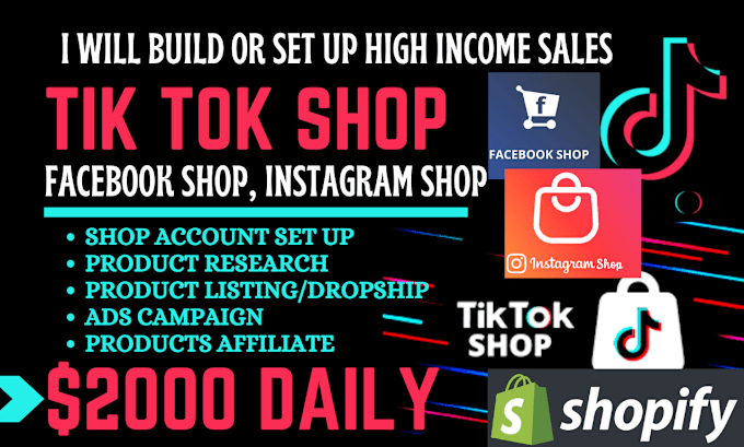 Gig Preview - Set up passive income shopify store, tik tok shop, ads, instagram, facebook shop