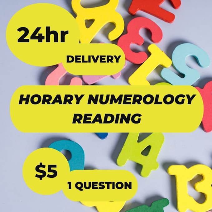 Gig Preview - Give you numerology horary 1 question reading