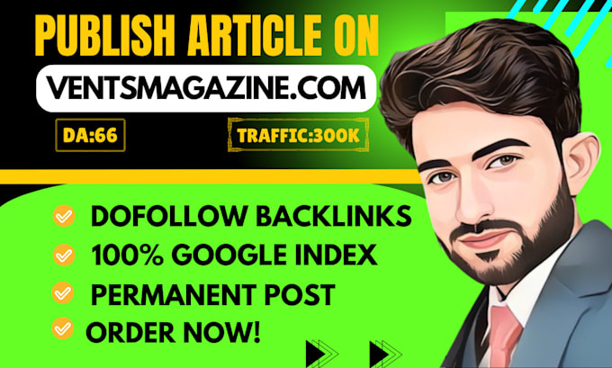 Gig Preview - Publish guest post on ventsmagazine with seo dofollow backlinks, link building