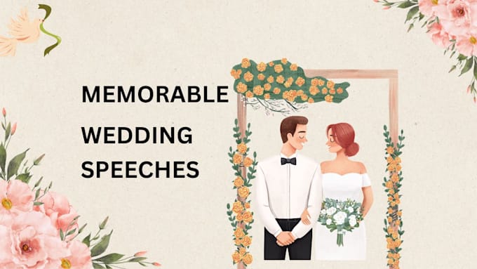 Gig Preview - Write memorable wedding speeches