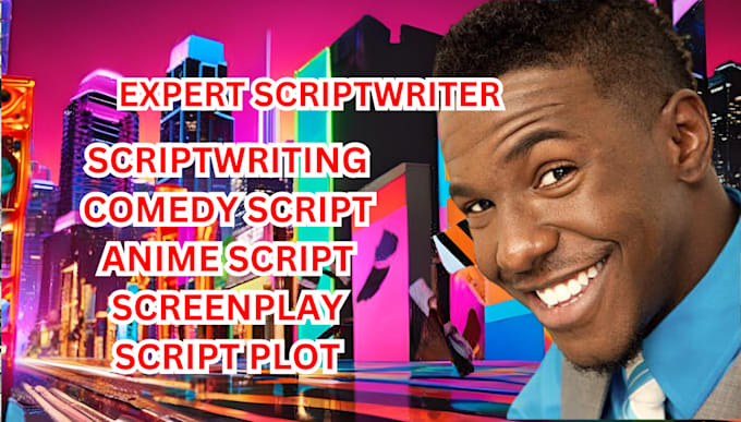 Gig Preview - Movie script screenwriting film script recap hollywood screenplay scriptwriter