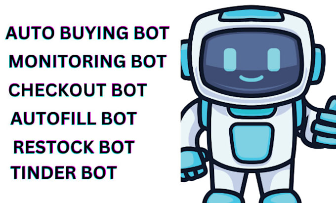 Gig Preview - Build checkout bot, social media bot, monitoring bot, purchase bot, autofill bot