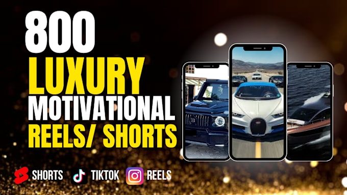 Gig Preview - Create 800 luxury motivational youtube shorts, insta reels