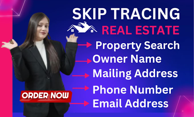 Gig Preview - Do skip tracing bulk skip tracing for real estate business