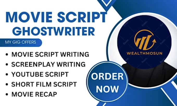 Gig Preview - Be your movie scriptwriter, screenplay, TV show idea, film script