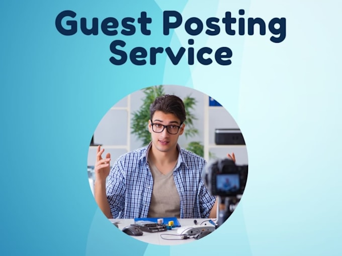 Gig Preview - Be provide high quality guest post service