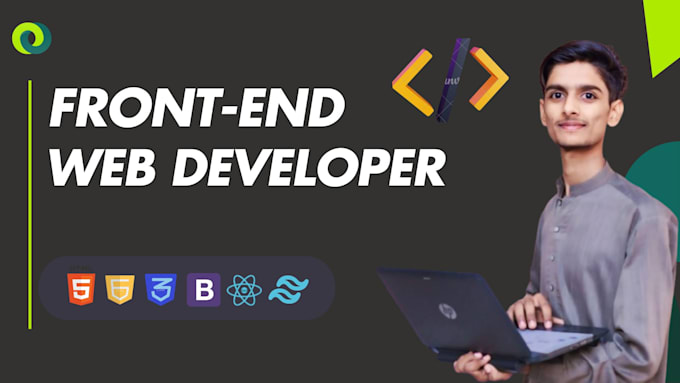 Gig Preview - Be your frontend web developer