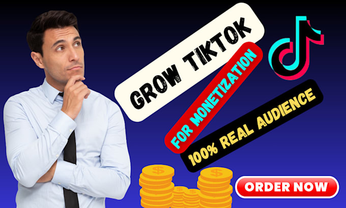 Gig Preview - Professionally grow your tiktok account for monetization