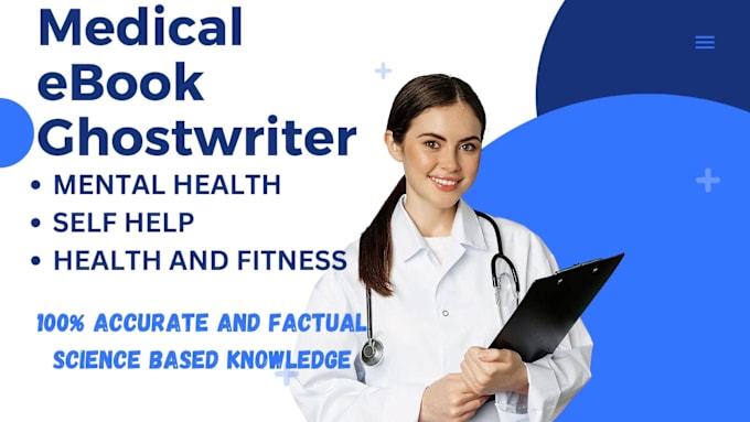 Gig Preview - Write medical articles and medical blog posts as a doctor