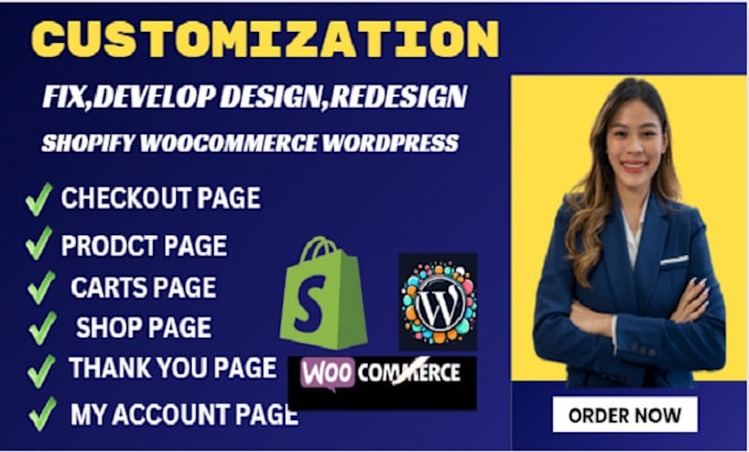 Gig Preview - Customize fix design woocommerce shopify checkout cart product shop page issue