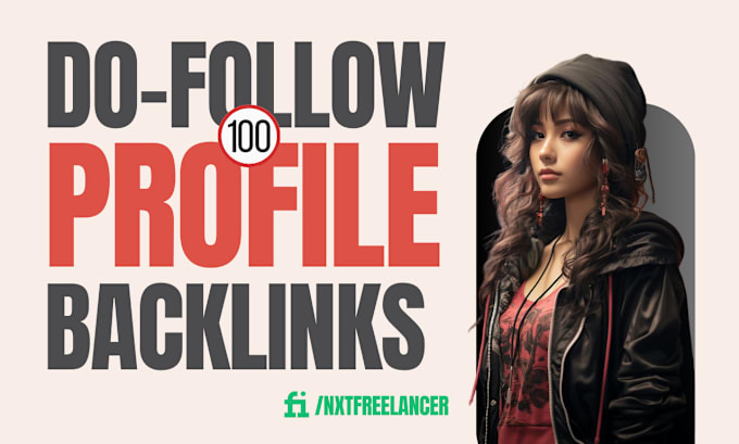 Bestseller - create manual do follow profile backlinks on high authority sites