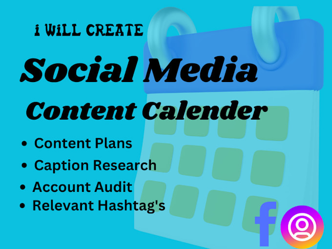 Gig Preview - Create an engaging content calendar for your social media platforms