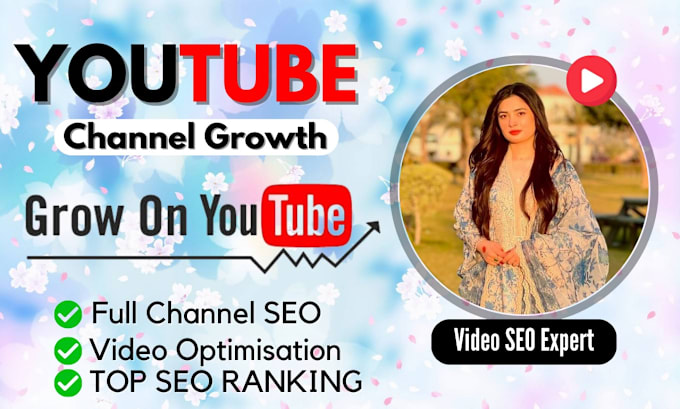 Gig Preview - Be your youtube channel growth manager video SEO expert