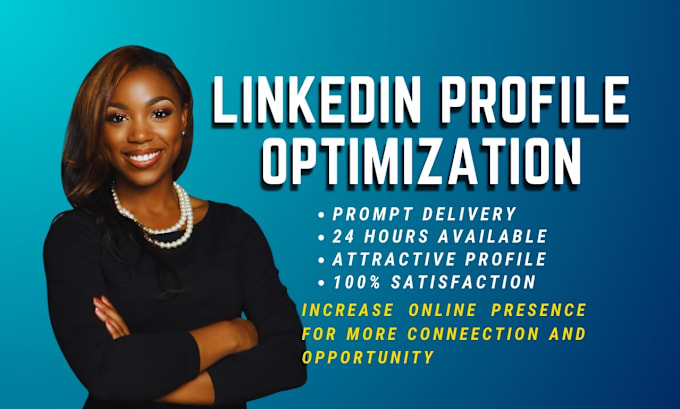 Gig Preview - Rebrand, upgrade, and optimize your linkedin profile professionally