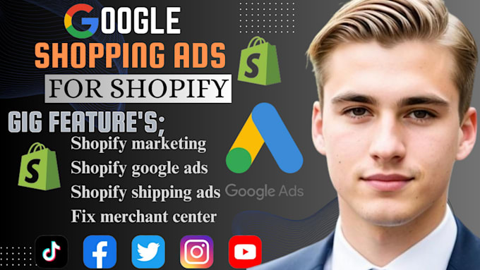 Gig Preview - Setup shopping goog1e ads for your shopify store, fix goog1e merchant center