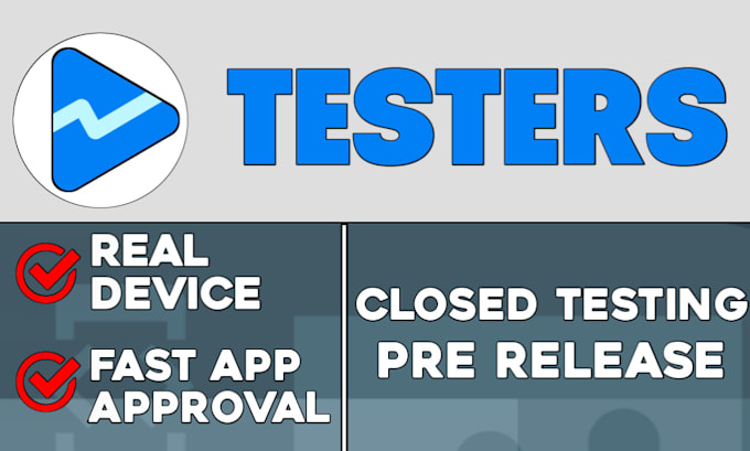 Gig Preview - Provide 20 active testers for your new play console app