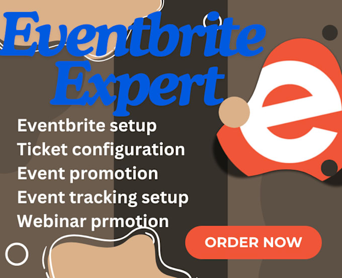 Gig Preview - Eventbrite mastermind, setup event promotion, event management, eventbrite promo