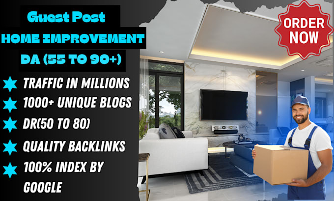 Bestseller - do guest post on da 55 to 90 home improvement, construction, home decor blogs