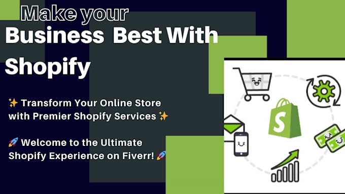 Gig Preview - Optimize your shopify store for better conversions