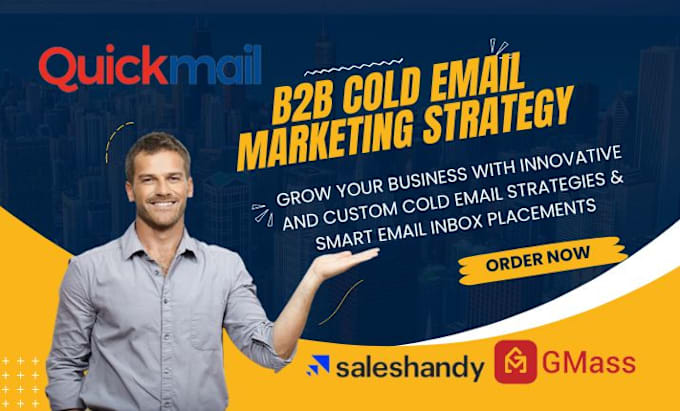 Gig Preview - Do cold email outreach lead generation quickmail io gmass saleshandy