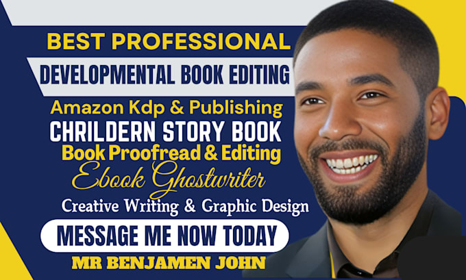 Gig Preview - Be your developmental book editor, children story book writer, amazon ebook