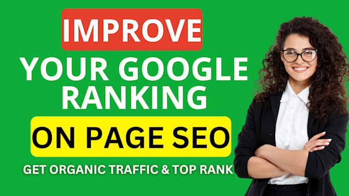 Gig Preview - Complete website on page SEO optimization service for google top ranking