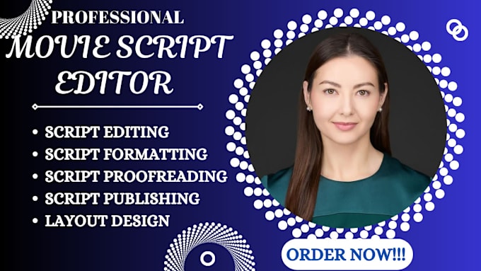 Gig Preview - Proofread, edit, format your screenplay, movie script, screenwriting, tv series