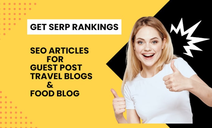 Bestseller - write SEO article for guest post travel blog and food blogs