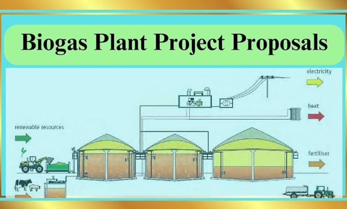 Bestseller - do proposal writing of biogas plant